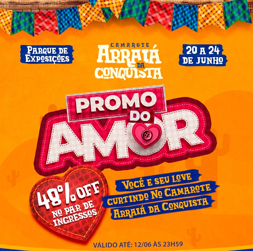 Camarote Arraiá da Conquista lança promoção especial para o dia dos namorados