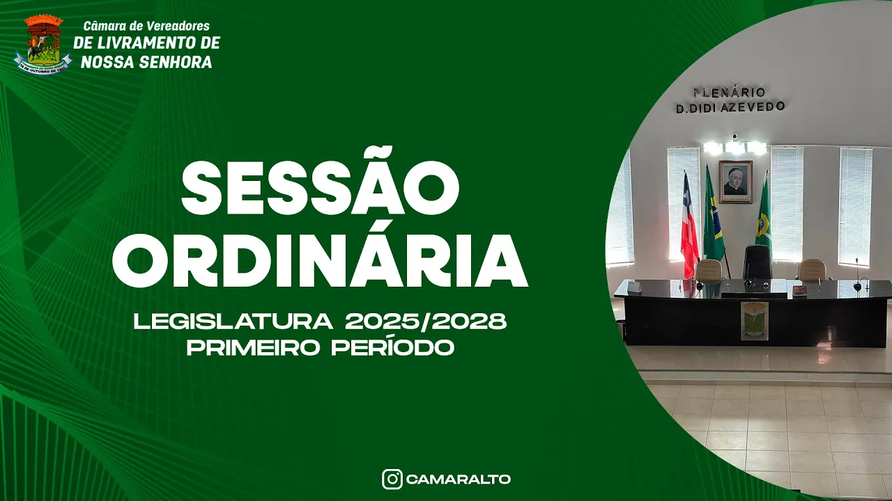 Acompanhe ao vivo a Sessão Ordinária da Câmara de Vereadores de Livramento de Nossa Senhora